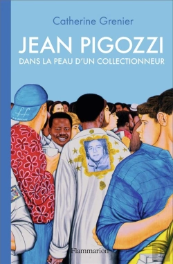 Bertrand.pt - Jean Pigozzi Dans La Peau D'Un Collectionneur