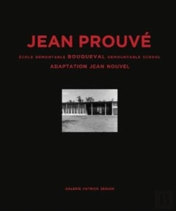 Bertrand.pt - Jean Prouve: Bouqueval Demountable School,