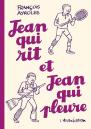 Jean Qui Rit Et Jean Qui Pleure