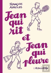 Jean Qui Rit Et Jean Qui Pleure