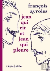 Jean Qui Rit Et Jean Qui Pleure