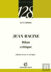 Jean Racine, Bilan Critique
