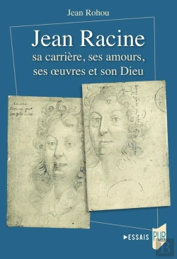 Bertrand.pt - Jean Racine Sa Carrière, Ses Amours, Ses Oeuvres Et Son Dieu