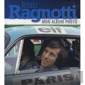 Jean Ragnotti ; Mon Album Photo