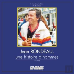 Bertrand.pt - Jean Rondeau, Une Histoire D'Hommes ; 1946-1985