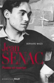 Jean Senac ; Poète Et Martyr