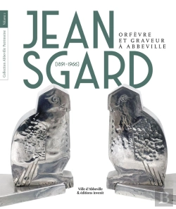 Bertrand.pt - Jean Sgard (1891-1966) Orfèvre Et Graveur À Abbeville