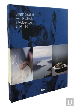Bertrand.pt - Jean Sulpice ; Le Chef, L'Auberge Et Le Lac