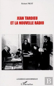 Jean Tardieu Et La Nouvelle Radio