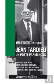 Jean Tardieu Un Poete Parmi Nous