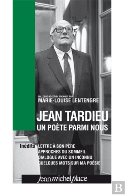 Bertrand.pt - Jean Tardieu Un Poete Parmi Nous