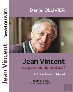 Bertrand.pt - Jean Vincent La Passion Du Football