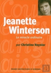 Jeanette Winterson : Le Miracle Ordinaire