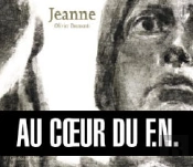 Jeanne ; Au Coeur Du F.N.