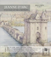 Jeanne D'Arc Et Les Villes Qu'Elle A Traversée