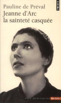 Bertrand.pt - Jeanne D'Arc La Saintete Casquee