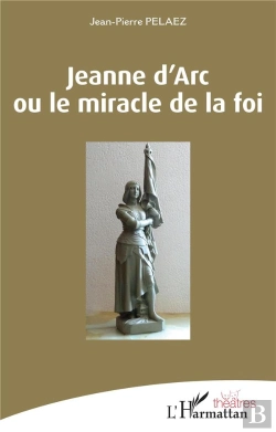 Bertrand.pt - Jeanne D'Arc Ou Le Miracle De La Foi