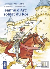 Jeanne D'Arc, Soldat Du Roi