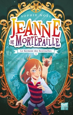 Bertrand.pt - Jeanne De Mortepaille Tome 1 ; Le Serment Des Sentinelles