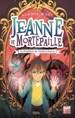 Bertrand.pt - Jeanne De Mortepaille Tome 3 ; La Prophétie De L'Enfant-Source