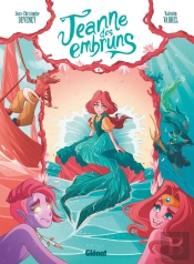 Jeanne Des Embruns Tome 1 : Nacre Et Cobalt