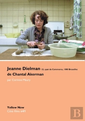 Jeanne Dielman 23, Quai Du Commerce, 1080 Bruxelles De Chantal Akerman - Cote Films #41