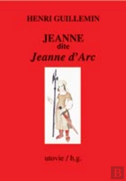 Bertrand.pt - Jeanne Dite Jeanne D'Arc