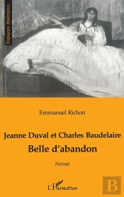Jeanne Duval Et Charles Baudelaire Belle D'Abandon