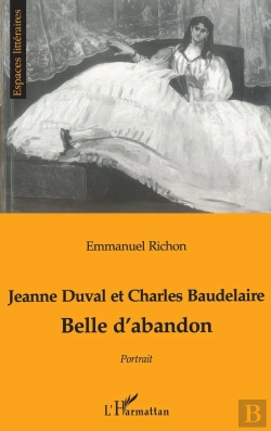 Bertrand.pt - Jeanne Duval Et Charles Baudelaire Belle D'Abandon