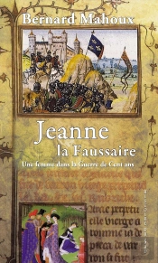 Jeanne ; La Faussaire