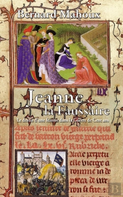 Bertrand.pt - Jeanne La Faussaire (Poche) : Le Destin D'Une Femme Dans La Guerre De Cent Ans