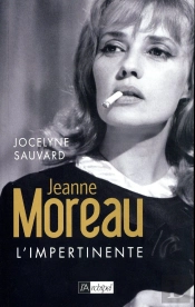 Jeanne Moreau L'Impertinente