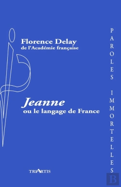 Bertrand.pt - Jeanne Ou Le Language De France