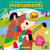 J'Ecoute Et Je Reconnais Les Sons Des Instruments Du Monde