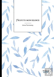 J'Écoute Mon Silence