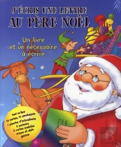 J'Écris Au Père Noël ; Coffret (Livre+10 Cartes+10 Enveloppes+1 Stylo...)