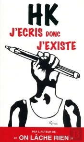 J'Écris Donc J'Existe