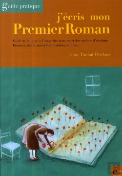 Bertrand.pt - J'Écris Mon Premier Roman ; Guide Pratique