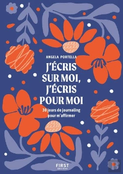 Bertrand.pt - J'Écris Sur Moi, J'Écris Pour Moi : 30 Jours De Journaling Pour M'Affirmer