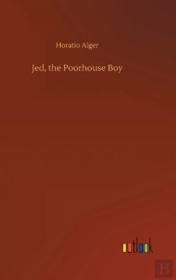 Bertrand.pt - Jed, The Poorhouse Boy