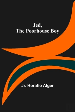 Bertrand.pt - Jed, The Poorhouse Boy