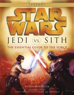 Bertrand.pt - Jedi Vs. Sith: Star Wars: The Essential Guide To The Force