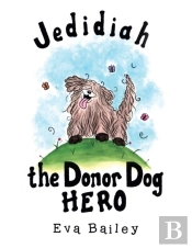 Jedidiah The Donor Dog Hero