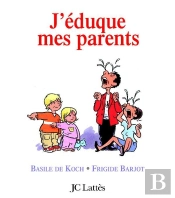 J'Eduque Mes Parents