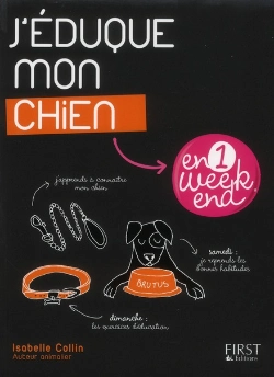 Bertrand.pt - J'Eduque Mon Chien En Un Week-End