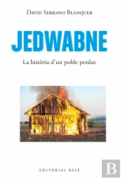 Jedwabne La Historia D'Un Poble Perdut