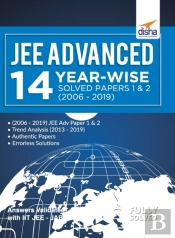 Jee Advanced 14 Year-Wise Solved Papers 1 & 2 (2006 - 2019)