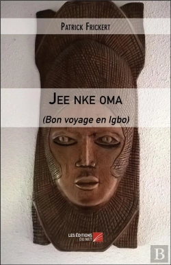 Bertrand.pt - Jee Nke Oma - (Bon Voyage En Igbo)