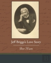 Jeff Briggs S Love Story