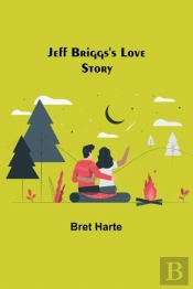 Jeff Briggs'S Love Story